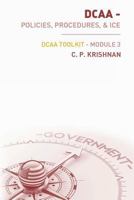 DCAA - Policies, Procedures, & ICE: DCAA ToolKit - Module 3 1533139911 Book Cover