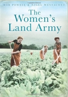 The Women's Land Army 1939-1950 - Britain in Old Photographs 0750916729 Book Cover