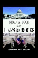 Read a Book about Liars and Crooks 1425948707 Book Cover