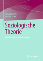 Soziologische Theorie : Zw?lf Einf?hrende Vorlesungen 353118735X Book Cover