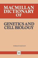 Dictionary of Genetics and Cell Biology 0333394631 Book Cover