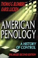 American Penology: A History of Control 0202363341 Book Cover