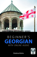 Beginner's Georgian with Online Audio 0781814197 Book Cover