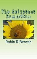 The Reluctant Samaritan 1497385660 Book Cover