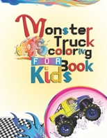 Monster Truck Kids coloring Book: Truck Coloring and Activity book for children’s B092CLB74T Book Cover