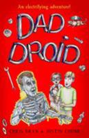 Dad Droid 1783527307 Book Cover