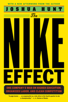 The Nike Effect: One Company's War on Higher Education, Organized Labor, and Clean Competition 1612198430 Book Cover