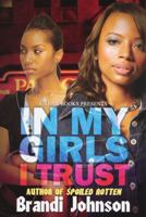 In My Girls I Trust 1601622155 Book Cover