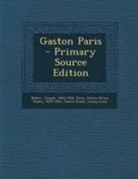 Gaston Paris 1018637869 Book Cover