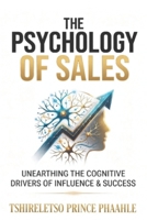 The Psychology Of Sales B0HGRZTPM6 Book Cover