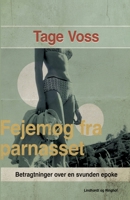 Fejemøg fra parnasset. Betragtninger over en svunden epoke 8711828072 Book Cover