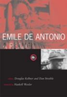 Emile de Antonio: A Reader 0816633649 Book Cover