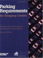 Parking Requirements for Shopping Centers 0874208289 Book Cover