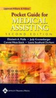 Lippincott Williams & Wilkins' Pocket Guide for Medical Assisting 0781751179 Book Cover