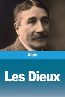 Les Dieux (French Edition) 2379762325 Book Cover