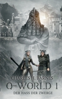 Q-World: Der Hass der Zwerge (German Edition) 3752639555 Book Cover