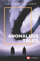 Anomalous Tales B0DGBYYR4Q Book Cover
