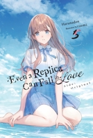 Even a Replica Can Fall in Love, Vol. 5 B0GXTT3MZV Book Cover