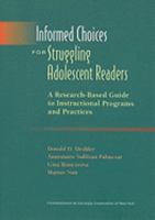 Informed Choices for Struggling Adolescent Readers: A Research-Based Guide to Instructional Programs and Practices 087207465X Book Cover