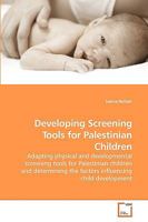 Developing Screening Tools for Palestinian Children 3639245504 Book Cover
