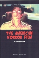 The American Horror Film 0748614168 Book Cover