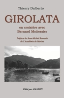 Girolata: Avec Bernard Moitessier, le premier voyage de Joshua B0F69BFRNC Book Cover