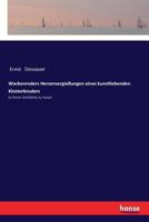 Wackenroders Herzensergiessungen Eines Kunstliebenden Klosterbruders in Ihrem Verh�ltnis Zu Vasari: Eine Literarhistorische Untersuchung 3337199550 Book Cover