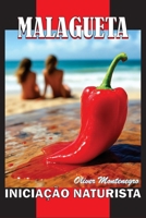 Malagueta (Portuguese Edition) B0DQ8JPG48 Book Cover