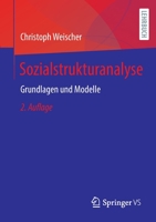 Sozialstrukturanalyse: Grundlagen und Modelle 3658340460 Book Cover