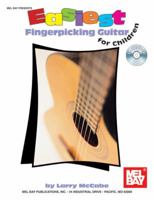 Easiest Fingerpicking Guitar for Children: In Standard Notation and Tablature [With CD] 0786675624 Book Cover