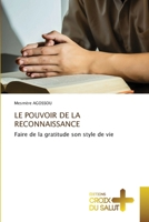 Le Pouvoir de la Reconnaissance (French Edition) 620886335X Book Cover