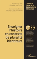 Enseigner l'histoire en contexte de pluralité identitaire (Éducation Comparée) (French Edition) 2343152705 Book Cover
