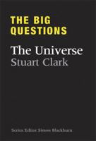The Big Questions: The Universe 178206947X Book Cover