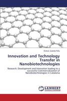 Innovation and Technology Transfer in Nanobiotechnologies 3659372374 Book Cover