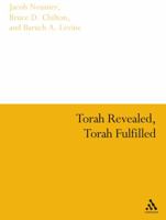 Torah Revealed, Torah Fulfilled: Scriptural Laws In Formative Judaism and Earliest Christianity 0567189651 Book Cover