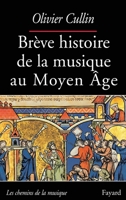 Breve historia de la música en la Edad Media 2213613672 Book Cover