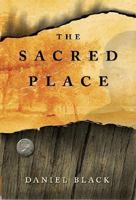 The Sacred Place 0312380704 Book Cover