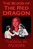 The Blood of the Red Dragon 1938752716 Book Cover