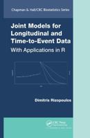 Joint Models for Longitudinal and Time-To-Event Data: With Applications in R 1439872864 Book Cover