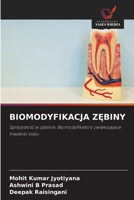 Biomodyfikacja ZEbiny (Polish Edition) 6209408354 Book Cover