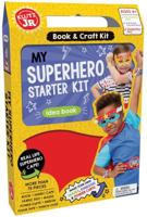 My Superhero Starter Kit 1338216252 Book Cover