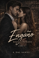Engaño Bajo Contrato B0C9SLCSFM Book Cover