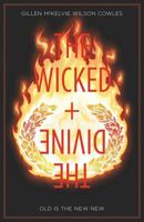 The Wicked + The Divine Vol. 8: Old Is The New New 1534308806 Book Cover