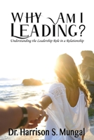 Why am I Leading? 1927865778 Book Cover