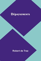 Dépaysements (French Edition) 9367241798 Book Cover