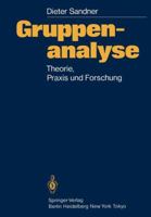 Gruppenanalyse: Theorie, Praxis, Forschung 3540165878 Book Cover