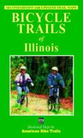 Bicycle Trails of Illinois 1574301004 Book Cover