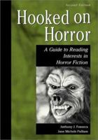 Hooked on Horror: A Guide to Reading Interests in Horror Fiction (Genreflecting Advisory Series) 1563086719 Book Cover