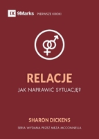 Relationships / Relacje: How Do I Make Things Right? / Jak naprawic sytuacje? (First Steps (Polish)) (Polish Edition) B0H5HR4TZS Book Cover