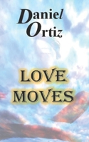 Love Moves B0BW2C6XSZ Book Cover